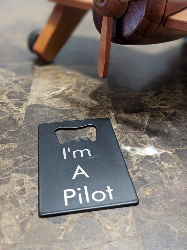 I'm a pilot bottle opener