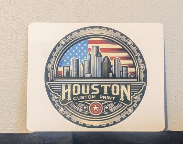 Houston Custom Print Aluminum Sign